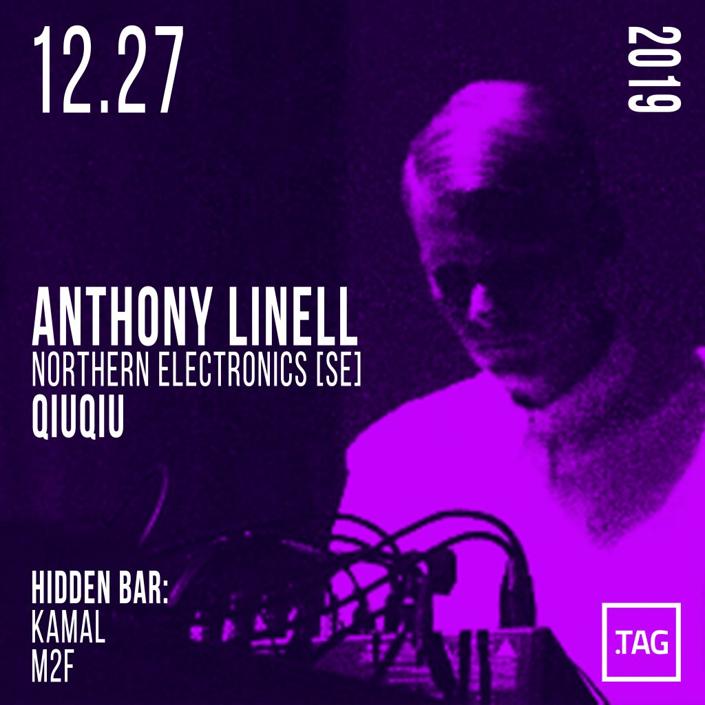 12.27 周五 | 在Techno世界和实验性电子音乐之间穿梭的Anthony Linell （Abdulla Rashim） | 造梦社